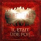 Il �tait une fois...