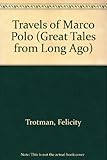 The travels of Marco Polo
