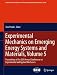 Experimental Mechanics on Emerging Energy Systems and Materials, Volume 5: Proceedings of the 2010 Annual Conference on Experimental and Applied ... Society for Experimental Mechanics Series)