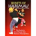 SECRETS OF HARIMAU - The Explosive Art of Pencak Silat Harimau Minangkabau