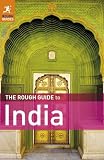 The Rough Guide to India (Rough Guides)
