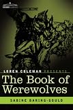 The Book of Werewolves (Dover Books on Anthropology and Folklore)