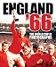 England '66: The 1966 World Cup in Photographs