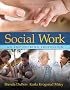 Social Work: An Empowering Profession (6th Edition) (MyHelpingLab Series)