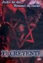 The Believer (El Creyente) [NTSC/REGION 1 & 4 DVD. Import-Latin America]