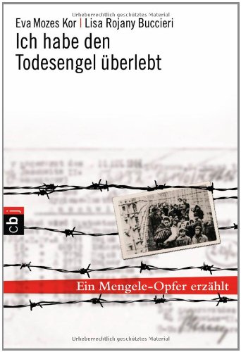 Produkt-Bild: Ich habe den Todesengel &uuml;berlebt: Ein Mengele-Opfer erz&auml;hlt