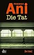 Die Tat: Kriminalroman