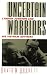 Uncertain Warriors: Lyndon Johnson and His Vietnam Advisors