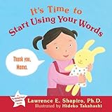 It's time to start using your words : a transition time book