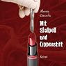 H&ouml;rbuch Mit Skalpell und Lippenstift