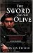 The Sword and the Olive: A Critical History of the Israeli Defense Force