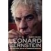 Leonard Bernstein: The Political Life of an American Musician