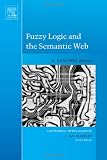 Fuzzy Logic and the Semantic Web (Capturing Intelligence)