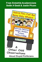 Hybrid Flex-Fuel Bus Burns Baby Whales-From Free Kindle Books Library Click to Download Free Kindle Book -> Hybrid Flex-Fuel Bus Burns Baby Whales