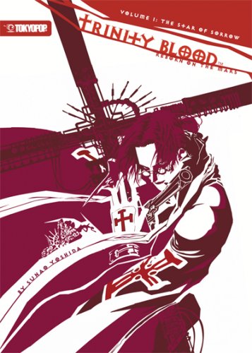 Trinity Blood: v. 1: Reborn on the Mars: v. 1 (Trinity Blood Novels)