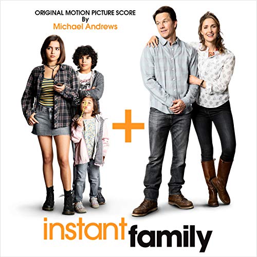 Instant Family (Original Motion Picture Score) マイケル・アンドリュース