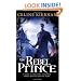 The Rebel Prince: Moorehawke Trilogy, Book 3