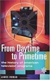 From Daytime to Primetime: The History of American Television
Programs