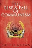 Image of The Rise and Fall of Communism