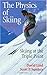The Physics of Skiing: Skiing at the Triple Point