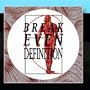 Break Even: Definition