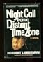 Night Call from a Distant Time Zone