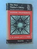 Systems engineering : a unifying approach in industry and society