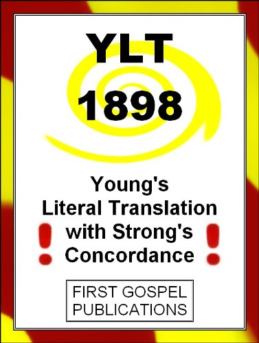 YLT 1898 Young's Literal Translation with Strong's Concordance