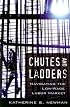 Chutes and Ladders: Navigating the Low-Wage Labor Market (Russell Sage Foundation Books at Harvard University Press)