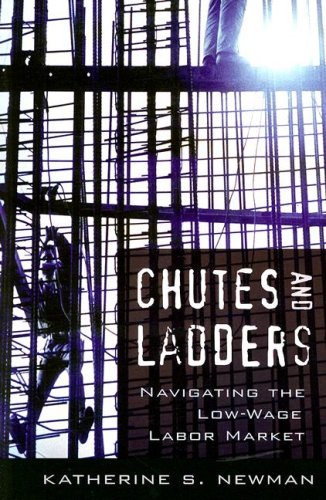 Chutes and Ladders Navigating the Low-Wage Labor Market674027590