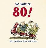 So you're 80!