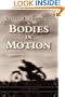 Bodies in Motion: Evolution and Experience in Motorcycling