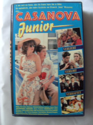 Casanova Junior - verliebt, verlobt, verhaftet