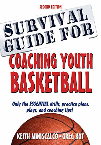 Survival Guide for Coaching Youth Basketball, 2E