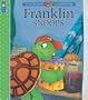 Franklin Snoops (A Franklin TV Storybook)