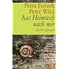 Aus Heimweh nach mir: Suchbewegungen