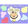 La vache sans tache