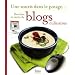 Une souris dans le potage... : Recettes et r�cits de blogs culinaires
