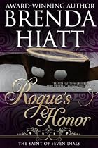 Rogue's Honor (The Saint of Seven Dials)-From Free Kindle Books Library Click to Download Free Kindle Book -> Rogue's Honor (The Saint of Seven Dials)