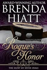 Rogue's Honor (Saints of Seven Dials Series, Book 1)
