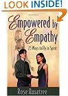 Empowered by Empathy : 25 Ways to Fly in Spirit