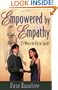 Empowered by Empathy : 25 Ways to Fly in Spirit