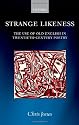 Strange Likeness: The Use of Old English in Twentieth-Century Poetry
