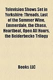 Television Shows Set in Yorkshire: Last of the Summer Wine-