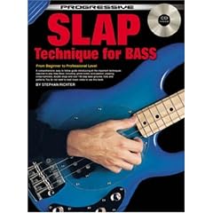 SLAP TECHNIQUE FOR BASS GUITAR BK/CD: FROM BEGINNER TO PROFESSIONAL LEVEL (Progressive)