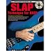 SLAP TECHNIQUE FOR BASS GUITAR BK/CD: FROM BEGINNER TO PROFESSIONAL LEVEL (Progressive)