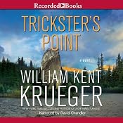 Trickster's Point: A Cork O'Connor Mystery, Book 12 | William Kent Krueger