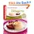 Die besten Rezepte Desserts: kochen & genie�en