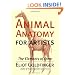 Animal Anatomy for Artists: The Elements of Form
