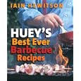 Huey's Best Ever Barbecue Recipes